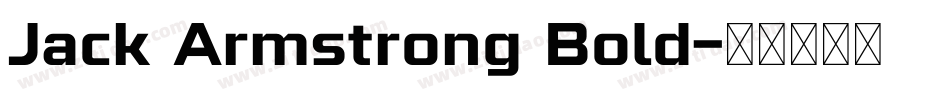 Jack Armstrong Bold字体转换